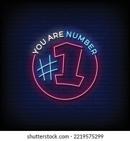 Neon Sign you are number one with brick wall background vector