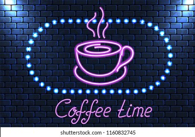 Neon signboard with glowing coffee cup and inscription "Coffee time" on brick wall  for advertising cafe  or bar in retro style