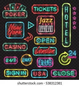 Neon Signs. Vector Neon Lights Illustrations Icons For Poker, Casino, London, New York, USA, Sign In, Open, Hotel, Jazz Club Designs.