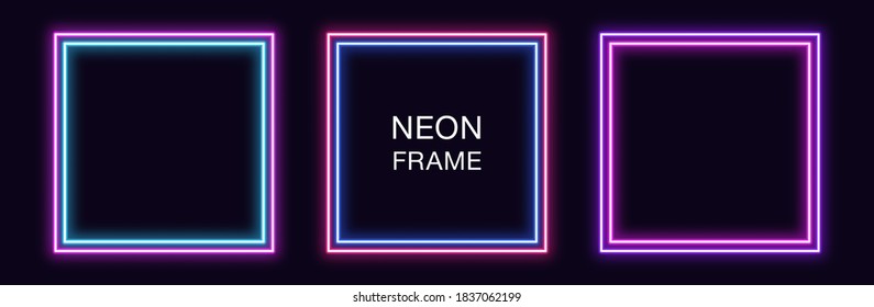 Neon square Frame. Set of quadrate neon Border with double outline. Geometric shape with copy space, futuristic graphic element for social media stories. Blue, pink, purple, violet. Fully Vector