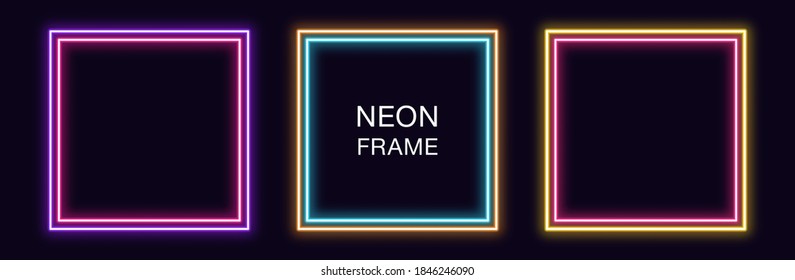 Neon square Frame. Set of quadrate neon Border with double outline. Geometric shape with copy space, futuristic graphic element for social media stories. Yellow, pink, orange, azure. Fully Vector