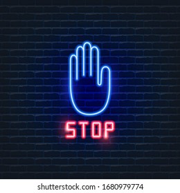 Neon stop sign. Epidemic Precautions. Neon stop sign.