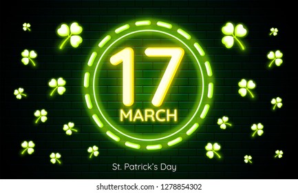 Neon text 17 March St. Patrick's Day on green brick wall background decorated with clove leaves.
