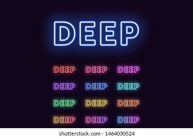 Neon text Deep, expressive Title. Set of glowing Deep word in Neon outline style with transparent backlight. Vector kit, red pink purple violet blue azure green yellow orange color