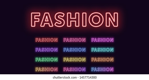 Neon text Fashion, expressive Title. Set of glowing word Fashion in Neon outline style with transparent backlight. Vector kit, red pink purple violet blue azure green yellow orange colors
