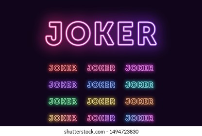 Neon text Joker, expressive Title. Set of glowing word Joker in Neon outline style with transparent backlight. Vector kit, red pink purple violet blue azure green yellow orange color