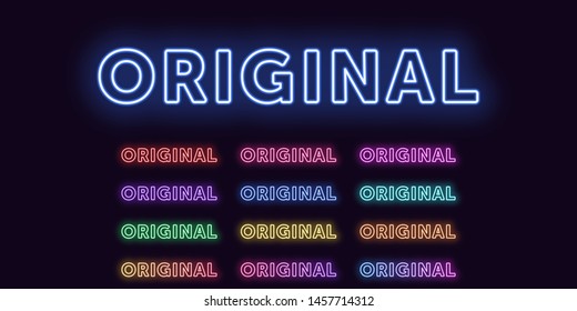 Neon text Original, expressive Title. Set of glowing word Original in Neon outline style with transparent backlight. Vector kit, red pink purple violet blue azure green yellow orange colors