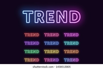 Neon text Trend, expressive Title. Set of glowing word Trend in Neon outline style with transparent backlight. Vector kit, red pink purple violet blue azure green yellow orange colors