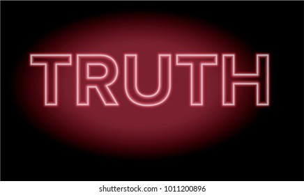 Neon text "Truth" on dark background. Neo-noir illustration. Retrowave, synthwave, vaporwave 80s-90s style. 