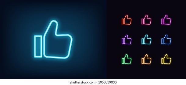 Neon thumb up icon. Glowing neon like sign, outline approving hand pictogram in vivid colors. Social media feedback, positive attitude, best choice. Vector icon set, sign, symbol and silhouette