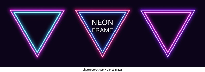 Neon triangle Frame. Set of triangular neon Border with double outline. Geometric shape with copy space, futuristic glowing element for social media stories. Blue, pink, purple, violet. Fully Vector