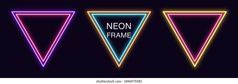 Neon triangle Frame. Set of triangular neon Border with double outline. Geometric shape with copy space, futuristic glowing element for social media stories. Yellow, pink, orange, azure. Fully Vector