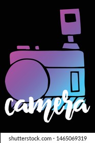 Neon Vector Illustration of Camera Photography with Text / Typography. Graphic Design for Poster, Cards, Shirt, Template, Prints, Layout, Sticker and Background.