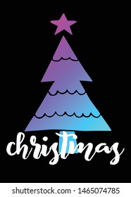 Neon Vector Illustration of Christmas Tree with Text / Typography. Graphic Design for Poster, Cards, Shirt, Template, Prints, Layout, Sticker and Background.