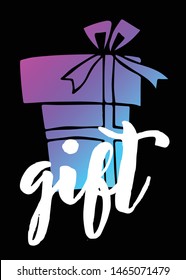 Neon Vector Illustration of Gift with Text / Typography. Graphic Design for Poster, Cards, Shirt, Template, Prints, Layout, Sticker and Background.
