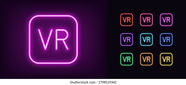 Neon VR icon. Glowing neon VR sign, technology of virtual reality in vivid colors. Icon set, sign, symbol for UI, video game device and software. Vector illustration