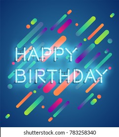 Neon word 'happy birthday' with colorful lane background, vector illustration