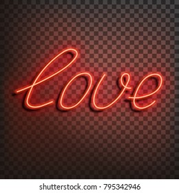 Neon word love. A bright red sign on a on a transparent background. Element of design for a happy Valentine's day. Vector illustration.