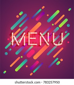 Neon word 'menu' with colorful lane background, vector illustration