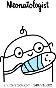 Neonatologist hand draw vector illustration. Cartoon doctor with newborn baby