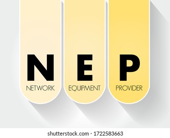 NEP - Network Equipment Provider acronym, technology concept background