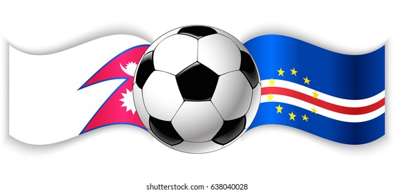 Nepalese and Cabo Verdean wavy flags with football ball. Nepal combined with Cape Verde isolated on white. Football match or international sport competition concept.