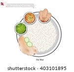 Nepalese Cuisine, Dal Bhat or Steamed Rice and Flatbread Served with Lentil Soup, Vegetable and . One of Most Popular Dish in Nepal.