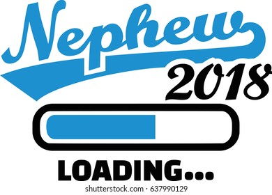 Nephew 2018 loading