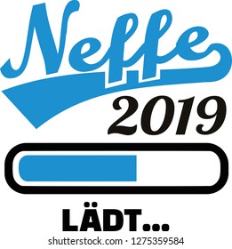 Nephew 2019 loading bar german