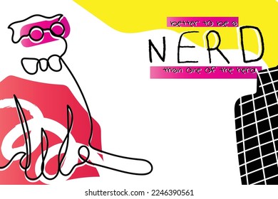 Nerd poster art. Abstract art. Nerd cat. Alpha nerd of the whole geek herd. Concept art to encourage students.