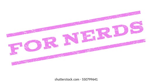 For Nerds watermark stamp. Text caption between parallel lines with grunge design style. Rubber seal stamp with scratched texture. Vector violet color ink imprint on a white background.