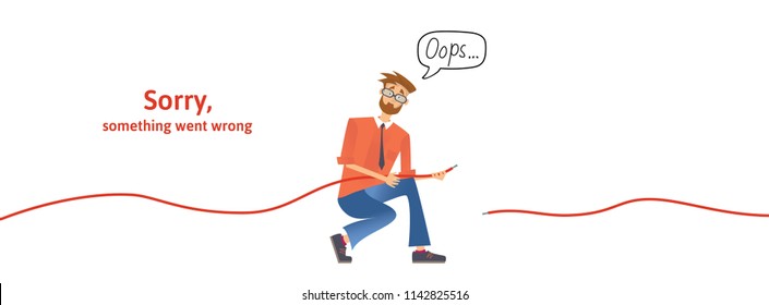 Nerdy guy with disconnected cable in his hands. Text warning message, sorry something went wrong. Oops 404 error page, vector template for website. Colored flat vector illustration. Horizontal.