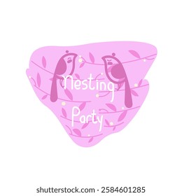 Nesting party invitation, christening Bird's nest made of a pair, plants, leaves, berries, twigs.Stylized, doodle illustration of a bird's nest in pink tones. Birth of a girl. Illustration in soft pas