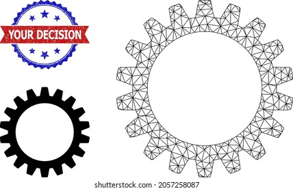Net cogwheel wireframe icon, and bicolor unclean Your Decision seal. Polygonal wireframe illustration is based on cogwheel icon.