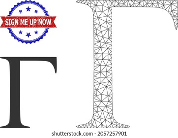 Net Gamma Greek letter wireframe illustration, and bicolor rubber Sign Me up Now watermark. Mesh wireframe illustration is designed with Gamma Greek letter icon.
