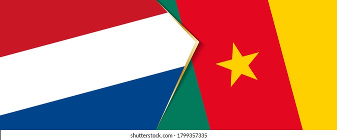 Netherlands and Cameroon flags, two vector flags symbol of relationship or confrontation.