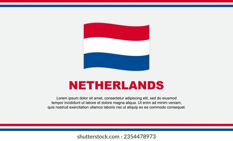 Netherlands Flag Abstract Background Design Template. Netherlands Independence Day Banner Social Media Vector Illustration. Netherlands Design