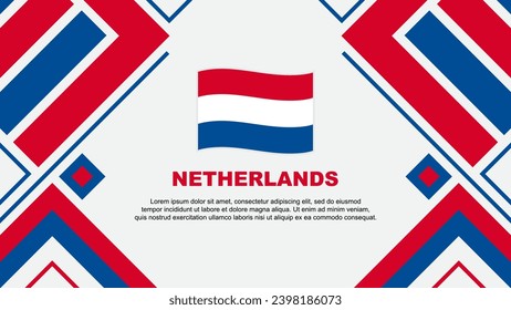 Netherlands Flag Abstract Background Design Template. Netherlands Independence Day Banner Wallpaper Vector Illustration. Netherlands Flag