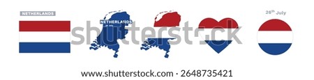 netherlands flag and map set. netherlands flag in official colors and proportions. independence day 26 july, map, circle and heart shaped netherlands