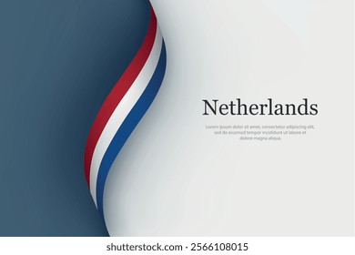 Netherlands flag on Waving ribbon. Template for independence day