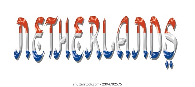 Netherlands flag text font, 3D Netherlands flag colorful background, Netherlands flag vector illustration