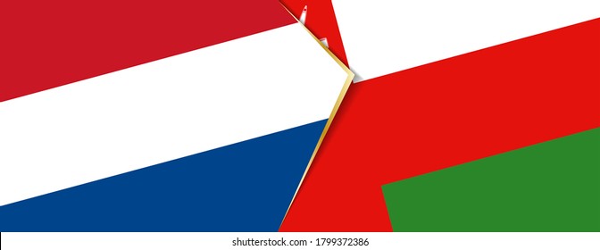 Netherlands and Oman flags, two vector flags symbol of relationship or confrontation.