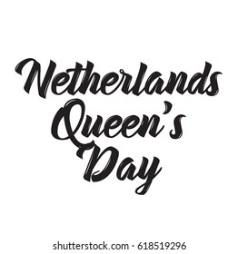 netherlands queen's day, text design. Vector calligraphy. Typography poster. Usable as background.
