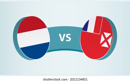 Netherlands versus Wallis and Futuna, team sports competition concept. Round flag of countries.