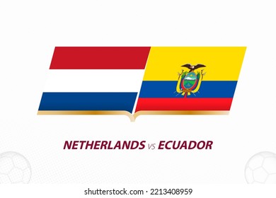 Netherlands vs Ecuador in Football Competition, Group A. Versus icon on Football background. Sport vector icon.