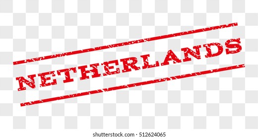 Netherlands watermark stamp. Text tag between parallel lines with grunge design style. Rubber seal stamp with dirty texture. Vector red color ink imprint on a chess transparent background.