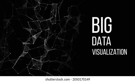 Network connection structure. Concept of hi tech and future. Communication and web concept. Big data visualization. Vector illustration.