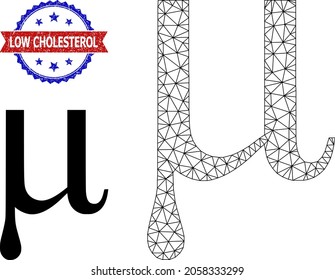 Network Mu Greek lowercase letter carcass icon, and bicolor scratched Low Cholesterol seal. Polygonal wireframe image is designed with Mu Greek lowercase letter icon.