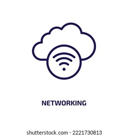 networking icon from internet security collection. Thin linear networking, internet, network outline icon isolated on white background. Line vector networking sign, symbol for web and mobile
