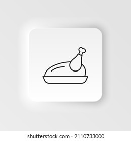 Neumorphic style food and drink vector icon. Traditional food, turkey, chicken icon suitable for info graphics, websites and print media